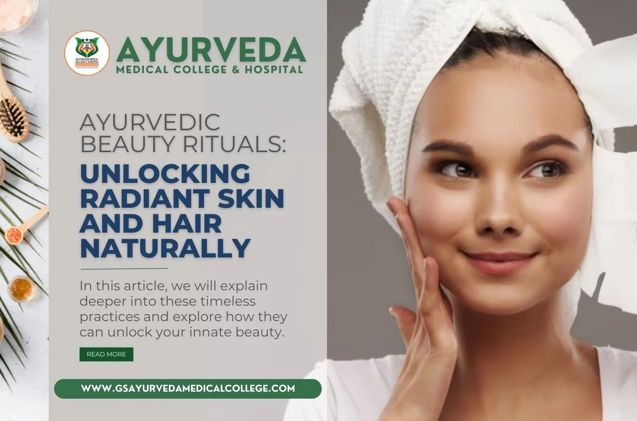 Ayurvedic Beauty Rituals: Unlocking Radiant Skin and Hair Naturally