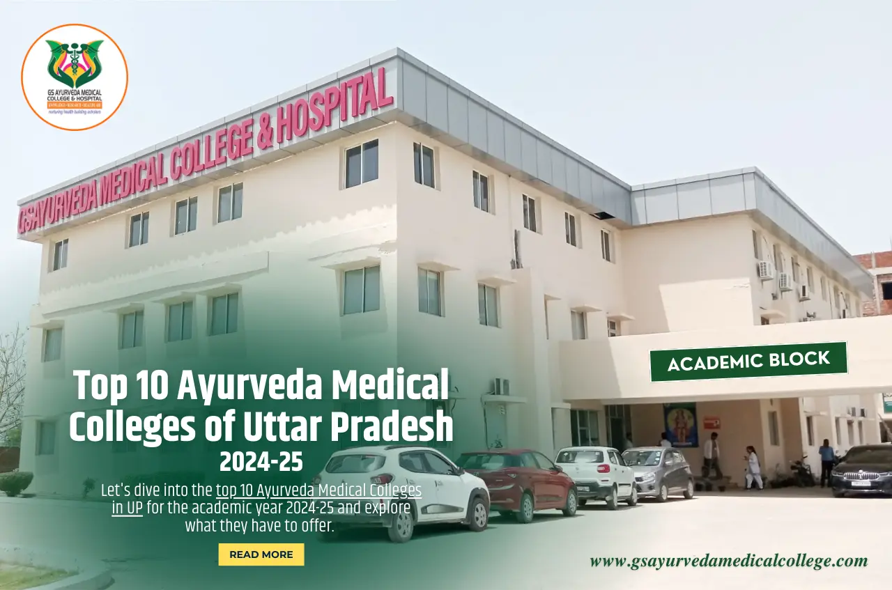 Top 10 Ayurveda Medical Colleges of Uttar Pradesh (UP) 2024-25